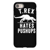 t rex hates pushups iPhone 8