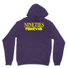 nineties forever Unisex Hoodie