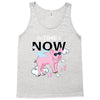 the time is now Tank Top