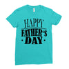 happy father day greeting Ladies Fitted T-Shirt