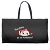 Disculpame Ya Es Noviembre? Weekender Totes