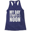 my day starts at noon Racerback Tank