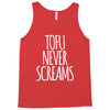 tofu never screams Tank Top