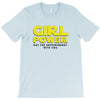 Girl Power May The Empowerment With You T-Shirt