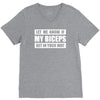 my biceps funny printed V-Neck Tee
