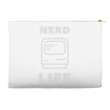 nerd life is the best life Accessory Pouches