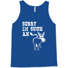 sorry i'm such an ass Tank Top