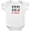Be Yourself Baby Bodysuit