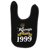 kings are born in 1999 Baby Bibs