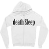 death sleep Zipper Hoodie