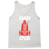 dad you're my hero Tank Top