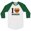 i love burger 3/4 Sleeve Shirt