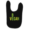 be vegan Baby Bibs