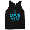 I Love You Tank Top