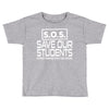 S.O.S. Save Our Students Toddler T-shirt