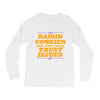 raisin cookies are why i have trust issues Long Sleeve Shirts