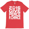new years eve 2016 give peace a chance T-Shirt