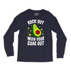 rock out with your guac out Long Sleeve Shirts