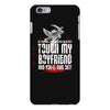 Life After Death Touch My Boyfriend And Find Out iPhone 6 Plus/6s Plus Case