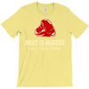 meat is murder tasty tasty murder T-Shirt
