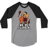 we be clubbin' 3/4 Sleeve Shirt