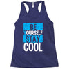 Be Your Self Stay Cool Racerback Tank