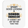 Smart Good Looking School Counselor Doesnt Get Better Than This Mousepad