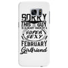 This Guy Is Taken By A Super Sexy February Girlfriend Samsung Galaxy S7 Edge