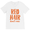 red hair dont care V-Neck Tee