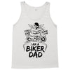 You Cant Scare Me I am Biker Dad Tank Top