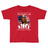 Honor Those Who Place Their Life On The Line Toddler T-shirt