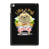 life's a pug iPad Mini 4