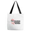 no violence against women's Tote Bags