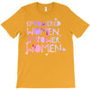 empowered women 4 T-Shirt