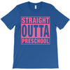 straight outta preschool T-Shirt