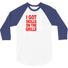 got skills on the grills apron 3/4 Sleeve Shirt