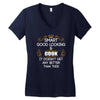 Smart Good Looking Cook Doesnt Get Better Than This Women's V-Neck T-Shirt
