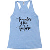 females of the future Racerback Tank
