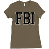 fbi humor Ladies Fitted T-Shirt