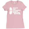 pickles are cucumbers soaked in evil Ladies Fitted T-Shirt
