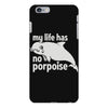 no porpoise iPhone 6 Plus/6s Plus Case