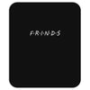 friends Mousepad