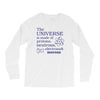 The Universe Is Made Of Protons Neutrons Elektrons And Morons Long Sleeve Shirts