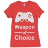 weapon of choice, gaming Ladies Fitted T-Shirt