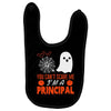 you cant scare principal Baby Bibs