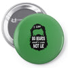 i like big beards and i cannot lie Pin-back button