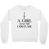 a girl has no costume (black) Crewneck Sweatshirt