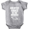 Greatest Fiance In The Universe Baby Onesie