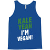 Kale Yeah I'm Vegan! Tank Top