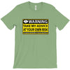 at your own risk T-Shirt
